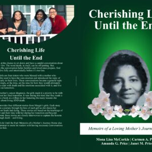 Cherishing Life Until the End